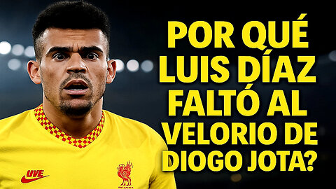 🚨 LUIS DÍAZ ENFURECE A HINCHAS DEL LIVERPOOL: AUSENTE EN FUNERAL DE JOTA Y VISTO EN FIESTA