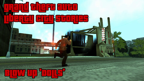 GTA: Liberty City Stories | Mission 16: BLOW UP ‘DOLLS’ | PCSX2, 1440p, HD Textures