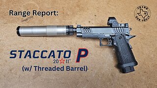 Range Report: Staccato P (w/ threaded barrel) - The best practical or duty 2011?