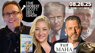RFK Vax Ban Plan, Dr. Shannon Kroner, Let's Be Critical Thinkers, Tony Lyons, MAHA Agenda, Kids Kidney Stones - The RSB Show 8-26-25