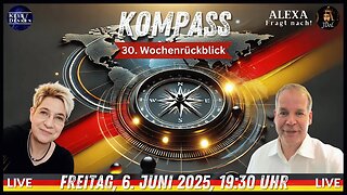 💥📢 KOMPASS – Der Politische Wochenrückblick (30)💥