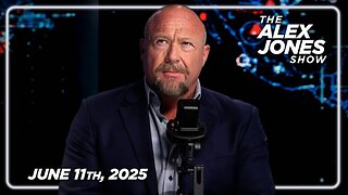 THE ALEX JONES SHOW - 6/11/2025: Trump Goes On Offense, ICE To Increase Raids On Blue Sanctuary Cities 4x! DOJ/Congress Launch Criminal Investigation Into CCP Funding NGOs Behind National Uprising! Plus, The Latest On The “No Kings” Promised Terror Of