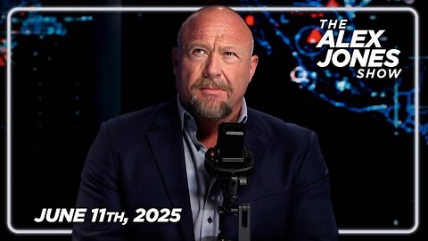 THE ALEX JONES SHOW - 6/11/2025: Trump Goes On Offense, ICE To Increase Raids On Blue Sanctuary Cities 4x! DOJ/Congress Launch Criminal Investigation Into CCP Funding NGOs Behind National Uprising! Plus, The Latest On The “No Kings” Promised Terror Of