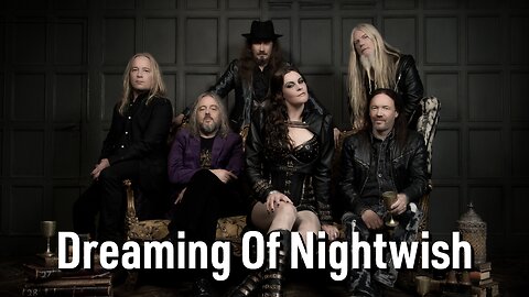 Dreaming About Nightwish's 30th Anniversary