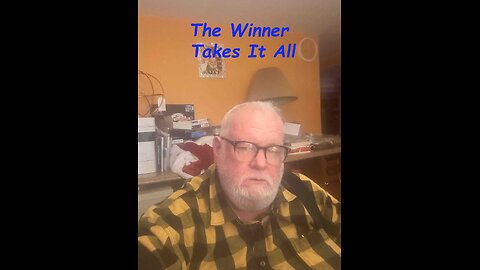 The Winner Takes It All
