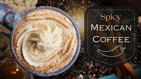 Mexican Coffee | Bold & Spiced Coffee Recipe ☕🌶️
