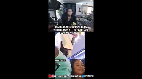 Deshae reacts to Duke being with his mom at the party and leaving wit her #deshaefrost #dukedennis