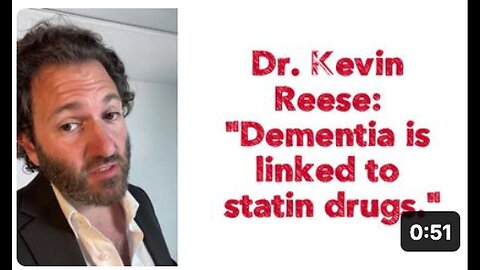 "Unveiling the Connection between Statin Drugs and Dementia by Dr. Kevin Reese"