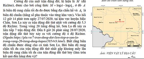 Toán 11: Cường độ của một trận động đất, kí hiệu là M (độ Richter)