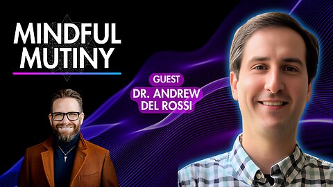 A Catholic Insider Breaks Silence on Psychedelics w/Dr.Del Rossi