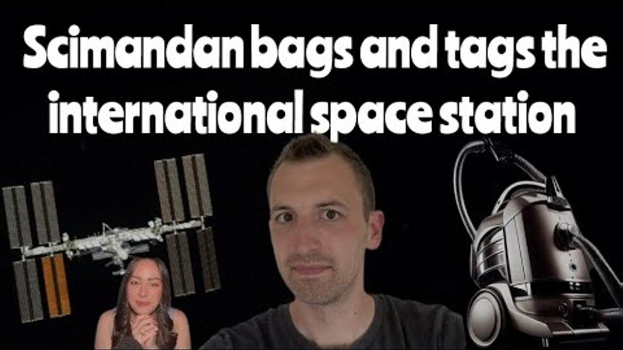 Scimandan bags and tags the international space station.