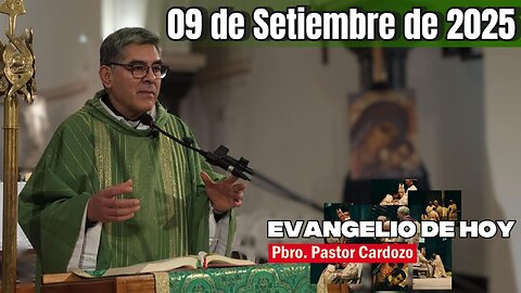 Evangelio de HOY Martes 09 09 2025 Semana XXIII Lc 6,12-19. - Padre Pastor Cardozo -