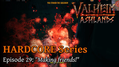 Valheim Hardcore E29:"Making friends!"