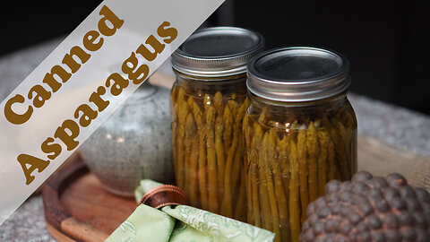 Asparagus Canning Recipe [Pressure Canning for Beginners]