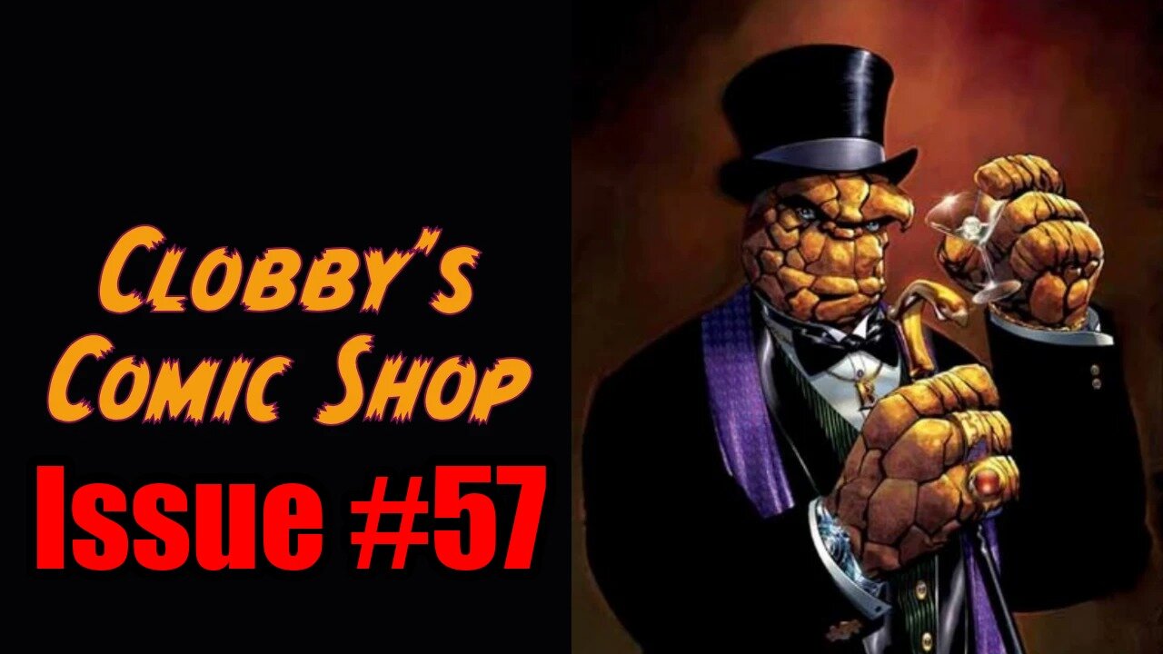 Clobby's Comic Shop Issue #57