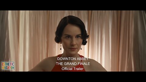 DOWNTON ABBEY: THE GRAND FINALE | Official Trailer (Universal Pictures) - HD