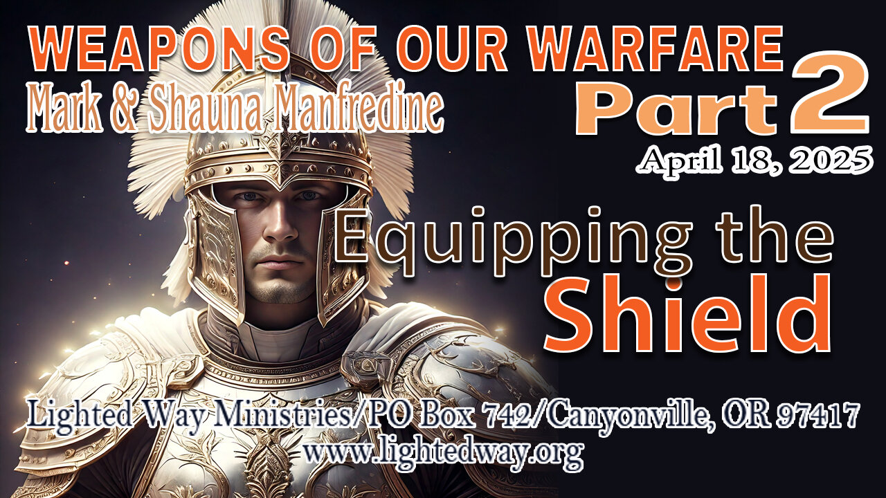 Warfare Series 2_Equipping the Shield