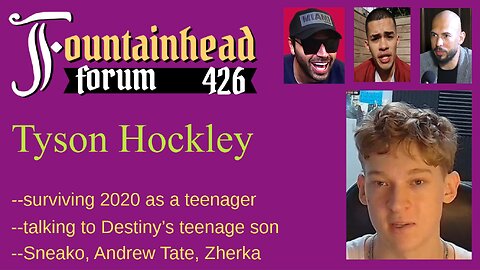 FF-426: Tyson Hockley on the manosphere and surviving 2020 as a teen