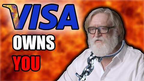 Visa Owns Steam and YOUR Games