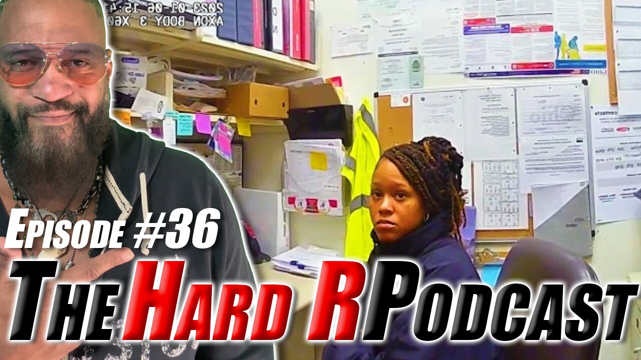 Chaos Erupts After Woman Gets Fired | The Hard R Podcast Ep. 36