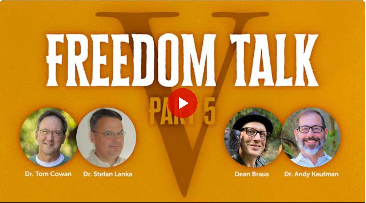 Freedom Talk 5 with Dr. Stefan Lanka, Dr. Andy Kaufman, and Dean Braus
