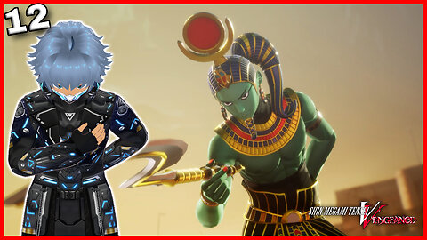 Khonsu of Bethal Egypt | Shin Megami Tensei V: Vengeance (Ep 12)