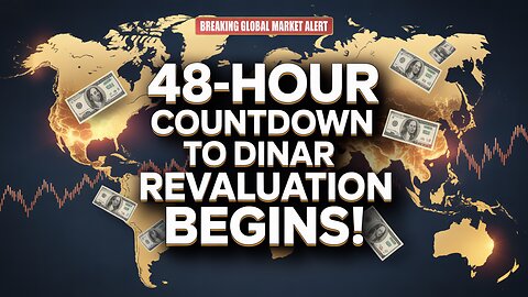 🕒 48-Hour Countdown to Dinar Revaluation Begins! 💥 Today IQD News!