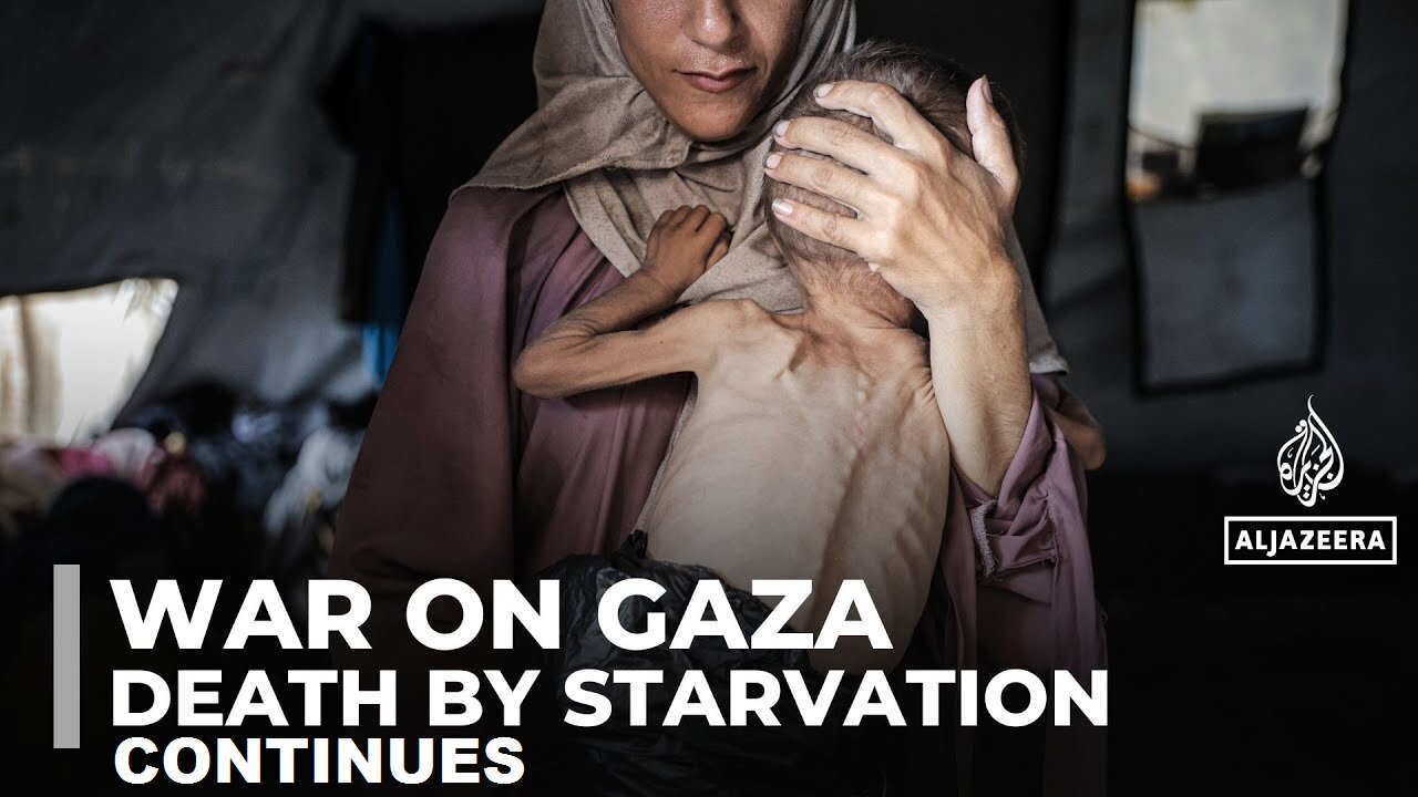 Death by Starvation Continues in Gaza