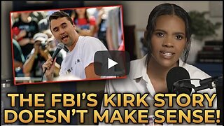 Candace Owens INSISTS the FBI's Kirk Assassination Story Doesn't Make Sense