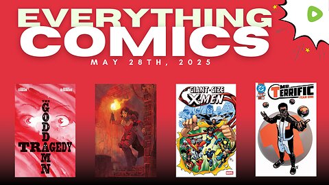 NEW COMIC BOOK RELEASES, SPECS & NEWS - May 21st, 2025