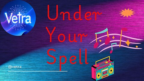 Under Your Spell