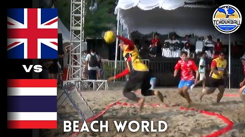 BEACH WORLD CUP | Great Britain vs Thailand | Men ( Full Match )