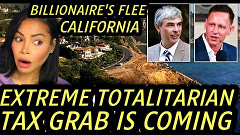 Billionaires Flee CA Overnight! New Tax Grabs % of Middle Class Assets – Coming to Every State!