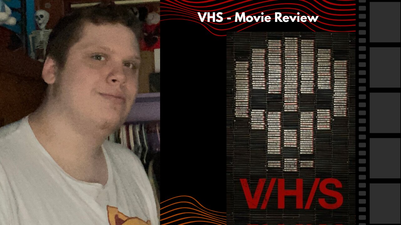 VHS - Movie Review