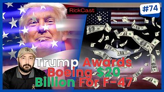 Trump Awards $20 Billion For F-47, Return Of The Biden's, Snow White Finally Drops | EP. 74