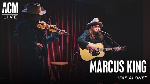 Marcus King - Die Alone