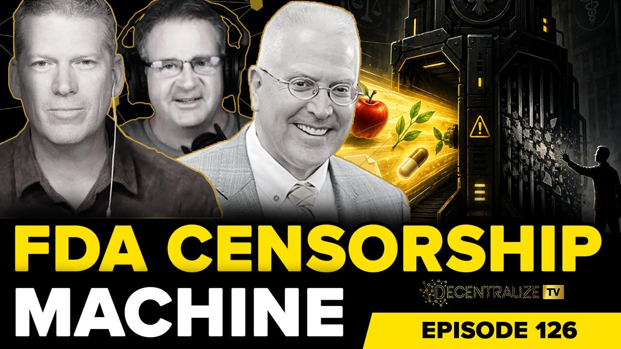 DTV - Episode 126 – July 14, 2026 - Jonathan Emord on FDA Censorship, Health Freedom...