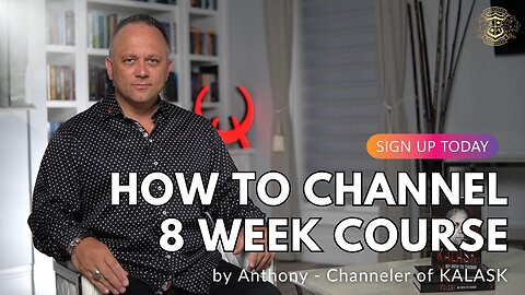 How To Channel Courses by Anthony