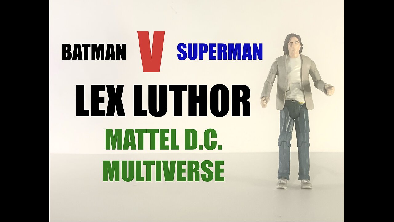 Lex Luthor - Batman V Superman (Mattel D.C. Multiverse)