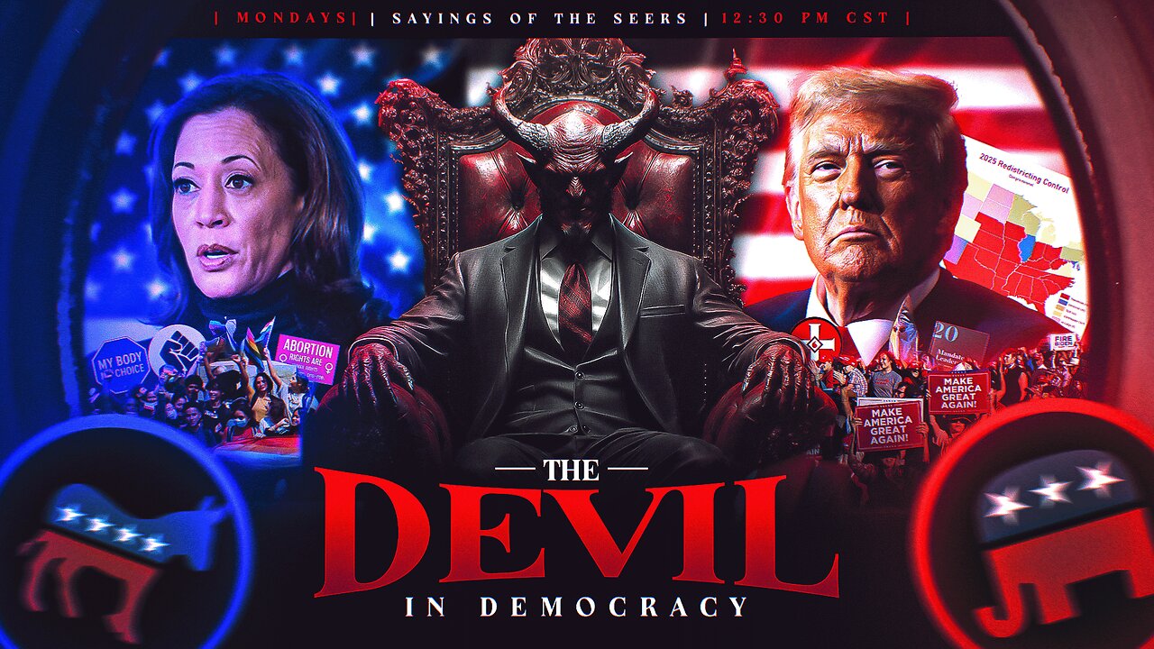 Sayings Of The Seers: The Devil In Democracy
