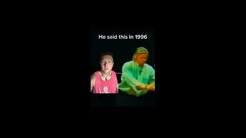 He said this in 96
