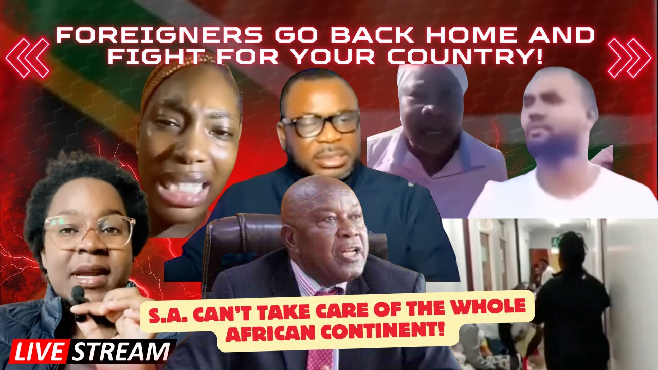 🇿🇦 Foreigners go back home and fight for your country like we fought for ours.