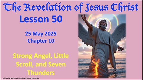 Revelation Lesson 50: Chapter 10
