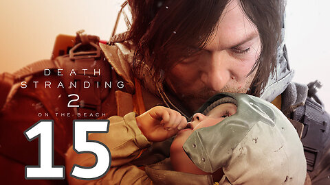 Death Stranding 2 - On The Beach [Part 15] No.011 Destroy Disruptor & Deliver Music & No.103,281,269