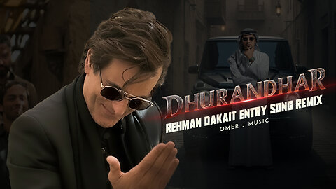 Rehman Dakait Entry Song | Dhurandhar | Remix | OMER J MUSIC | Akshaye Khanna | Gangster Music #edm