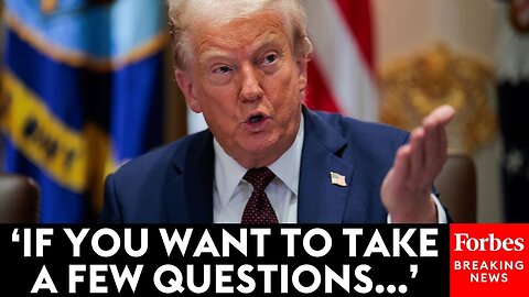 NEW NOTICE: President Trump Takes Questions From Reporters After Long Cabinet Meeting