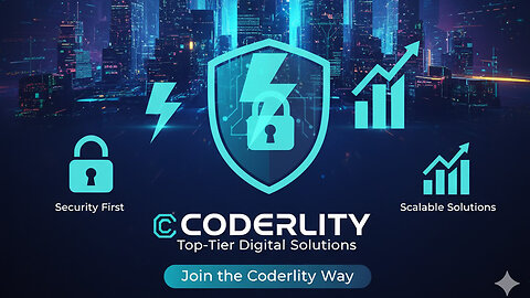 The Coderlity Way: Fast, Secure, and Scalable Development