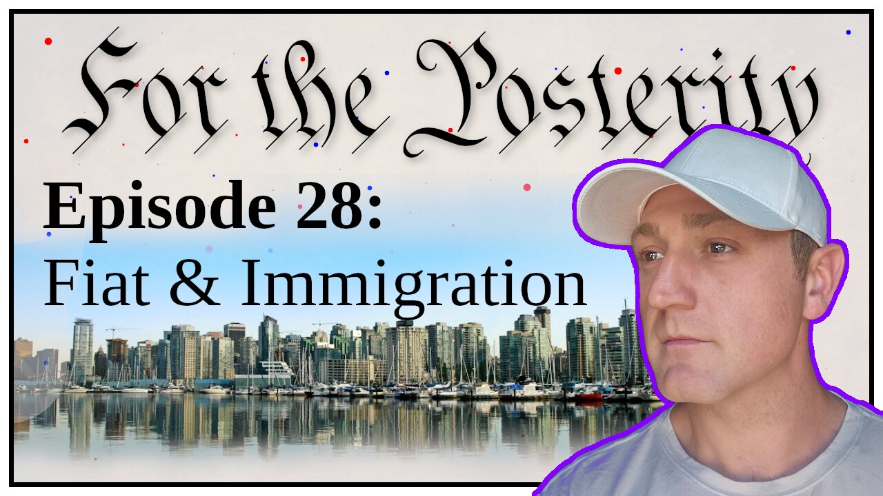 Episode 28 - Fiat and Immigration