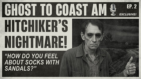HITCHHIKER'S NIGHTMARE - GHOST TO COAST AM