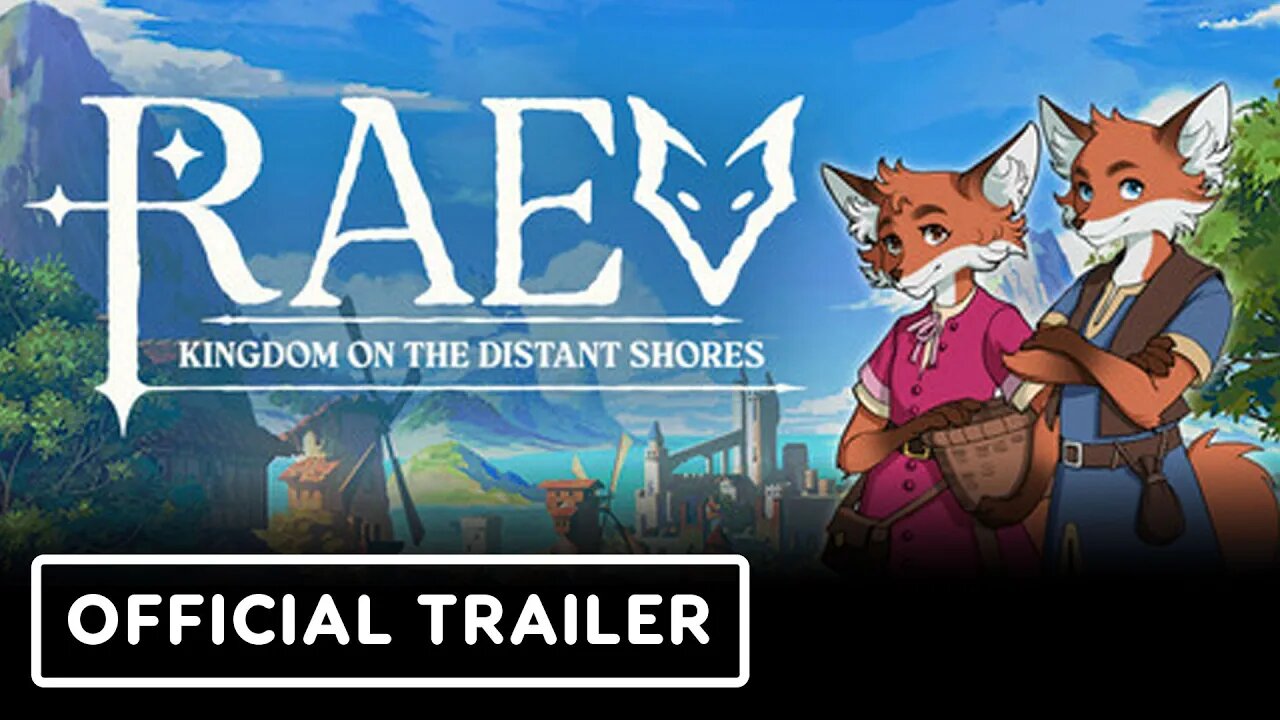 RAEV: Kingdom on the Distant Shores - Official Announcement Trailer